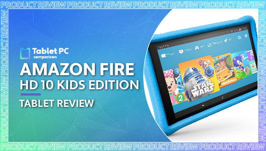 Amazon Fire HD 10 Kids Edition tablet review