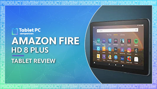 Amazon Fire HD 8 Plus tablet review