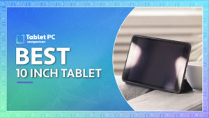 best 10 inch tablet
