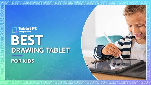 best drawing tablet for kids