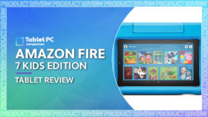 Amazon Fire 7 Kids Edition tablet review