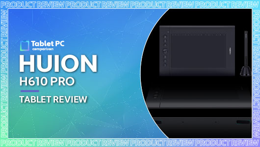 Huion H610 Pro review
